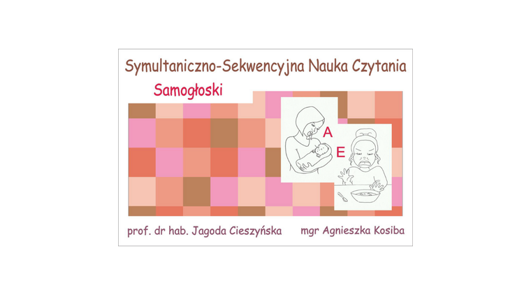 Symultaniczno - Sekwencyjna Nauka Czytania - Samogłoski